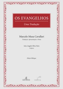 Os Evangelhos - Uma Tradução